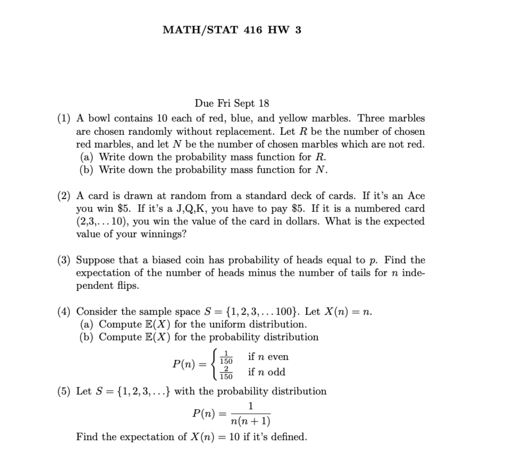 Statistics. Probability Mass Function. Expected Value. MATH/STAT 416 HW 3 Due Fri