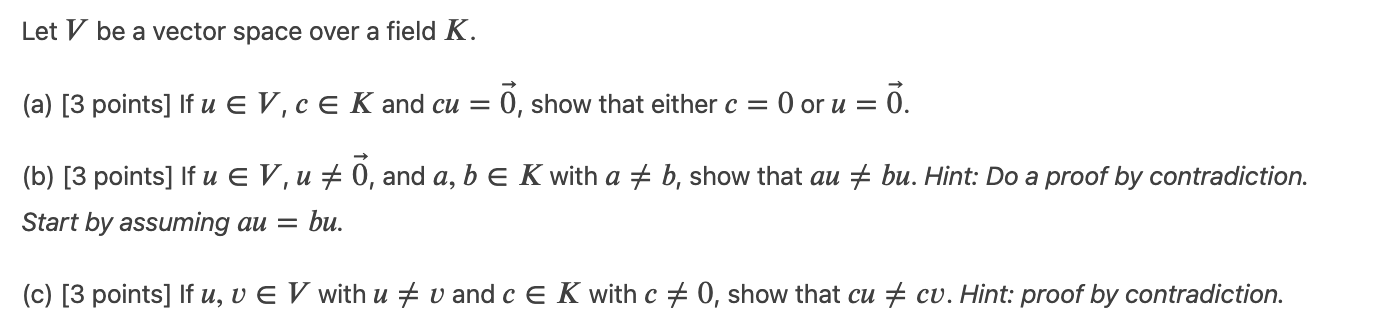 Let V be a vector space over a field K. 9