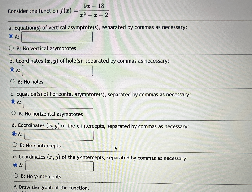  9x - 18 Consider the function f(a) = 2 2 -
