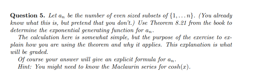This is the question: Question 5. Let a\" he the number of
