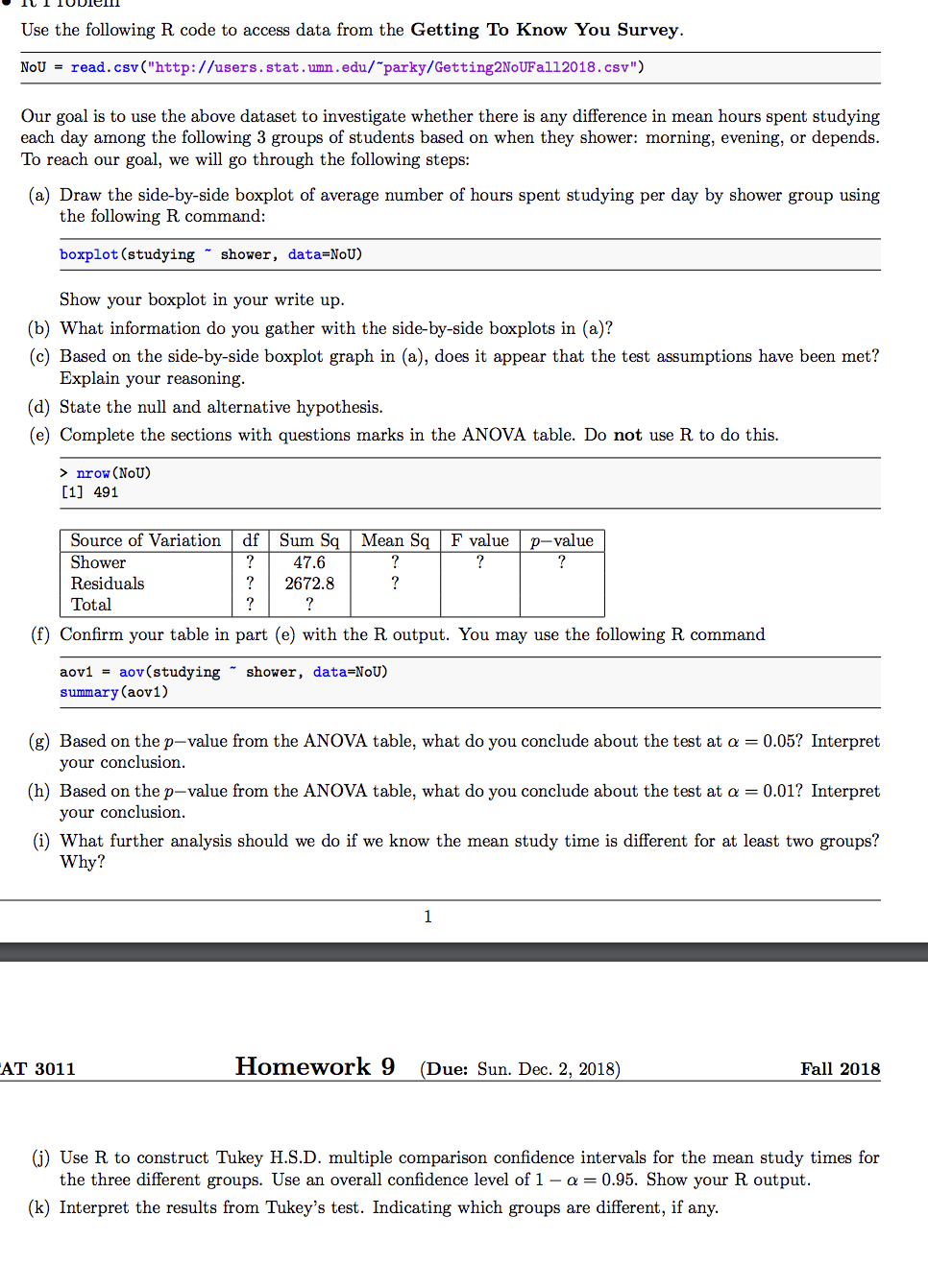 Please use R for this problem and provide R code and output