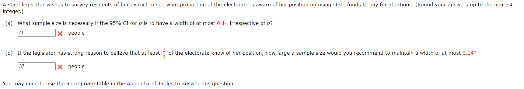 Hello please help me with this problem thank you. A state legislator