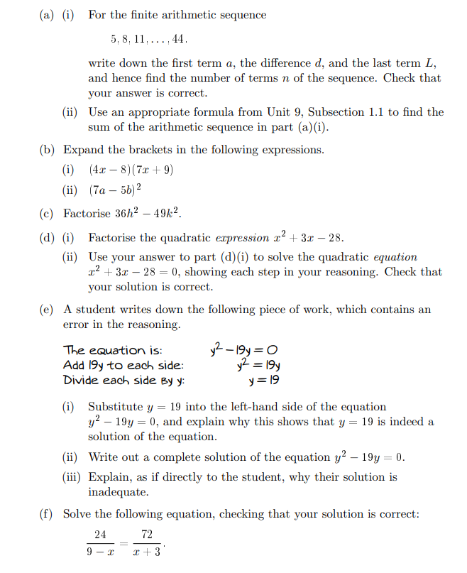 (a) {i} For the nite arithmetic sequence a,s,11,...,44. write down the