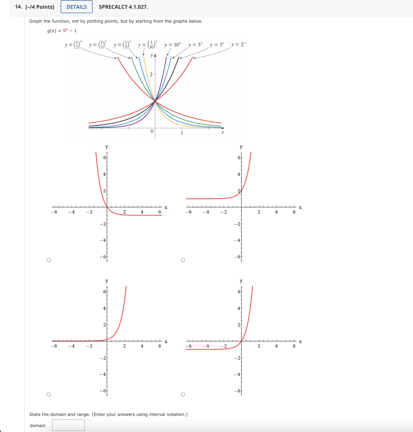 Help? @ 3. [l2 Points] SPRECALC7 4.1.003. (a) To obtain the graph
