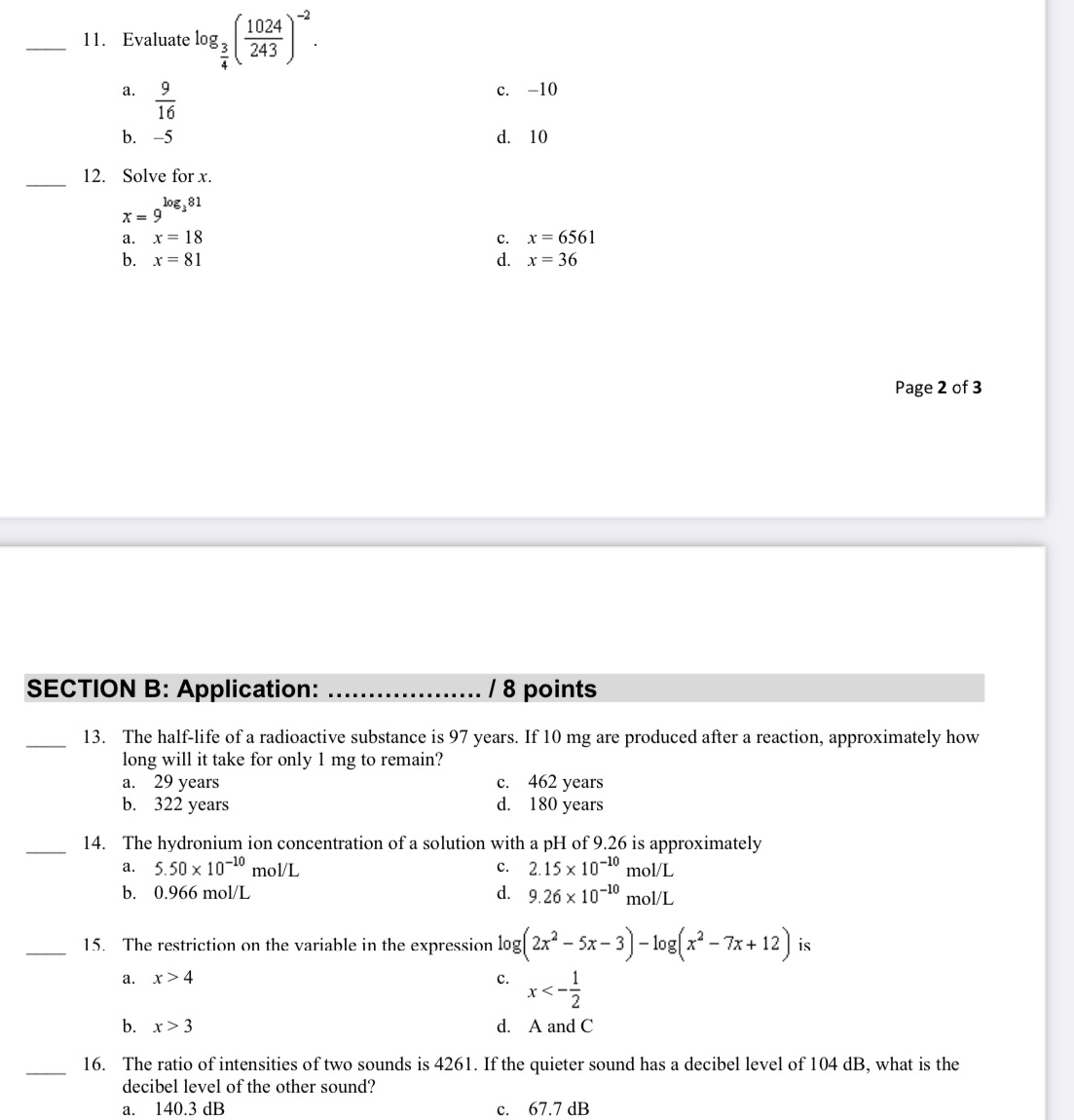 Step by step solution 1024 -2 11. Evaluate log 3 243 a.