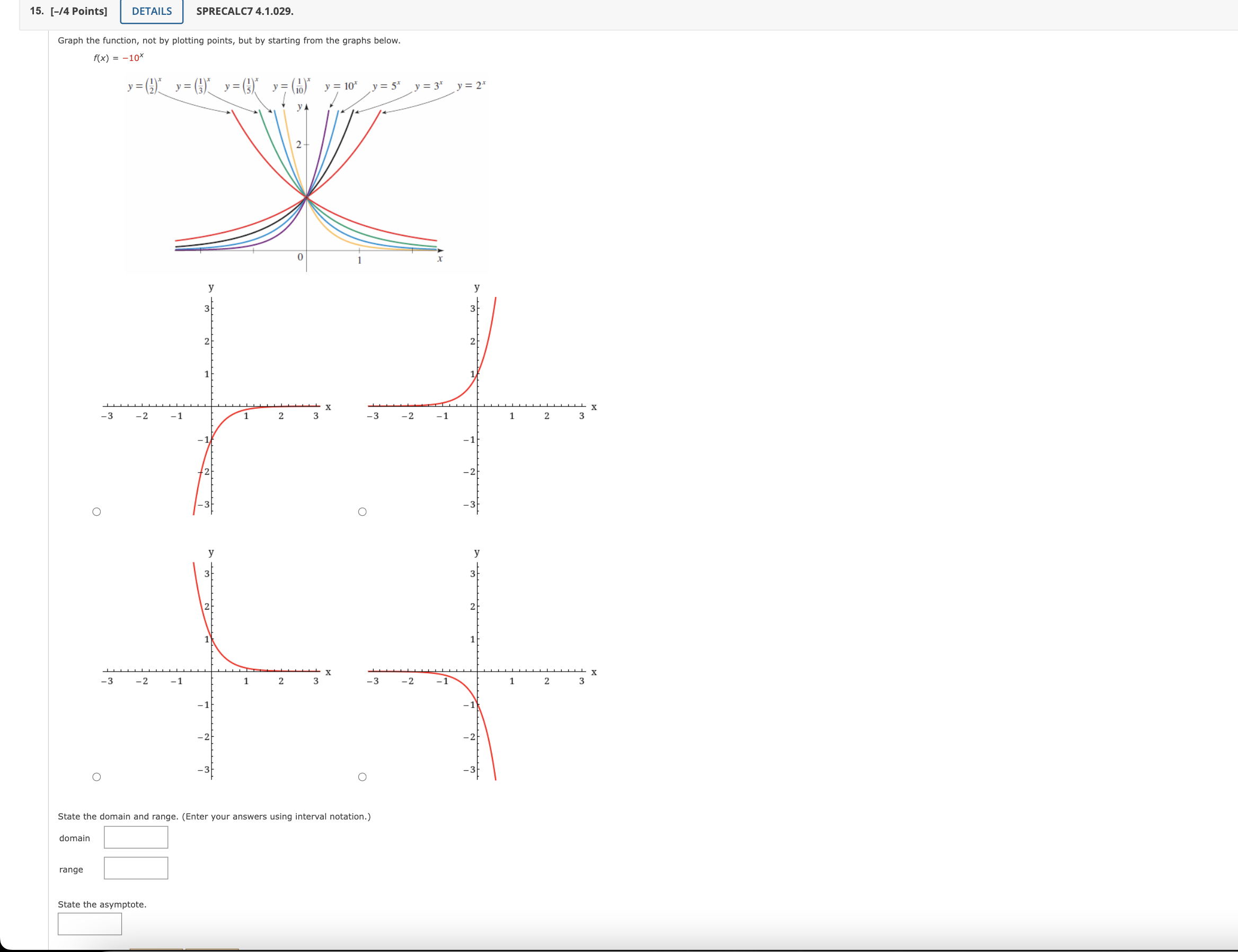 f(x) = 5* and shift it 1 unit. ([1) To obtain the
