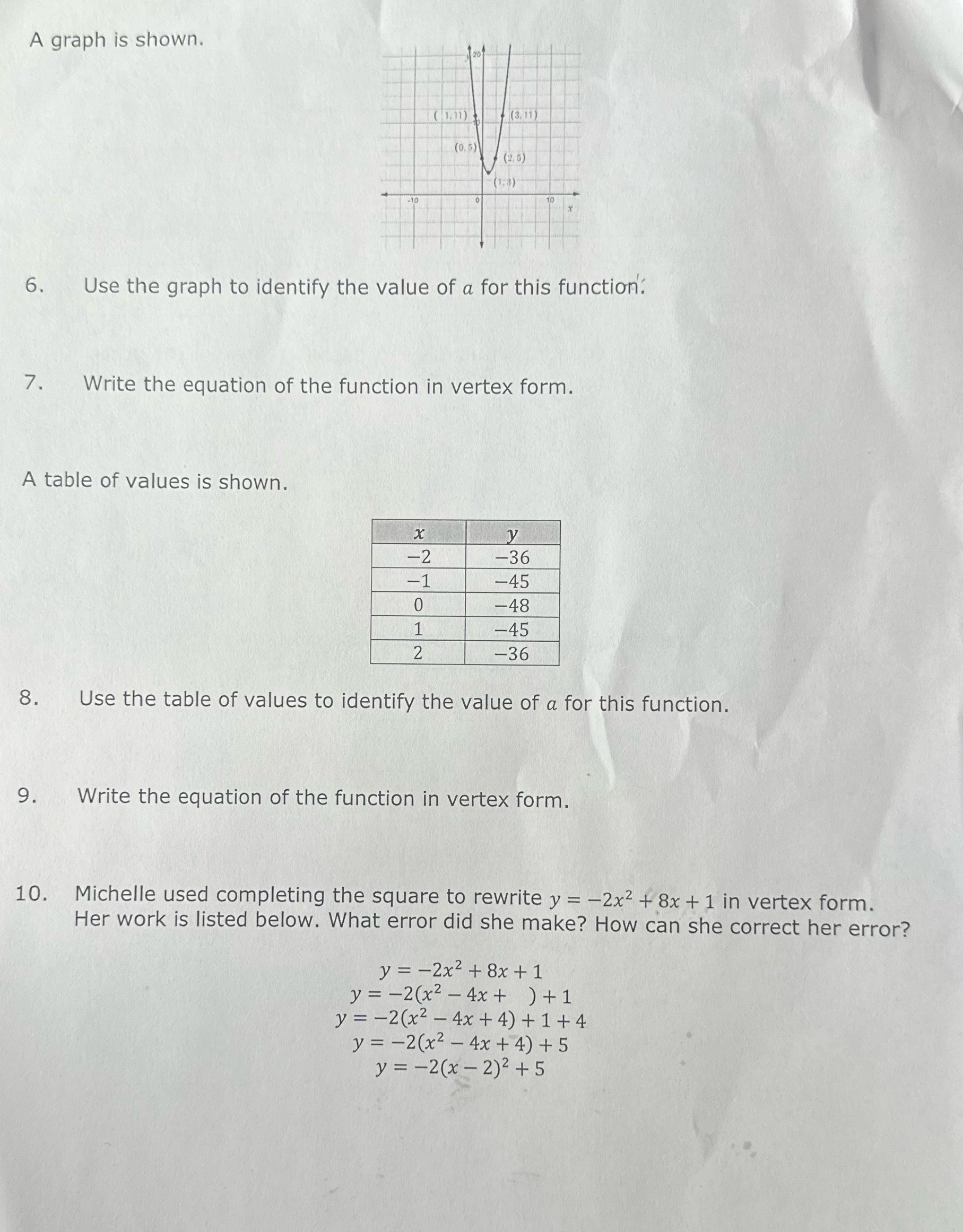 Please help complete thank you A graph is shown. ( 1. 11)