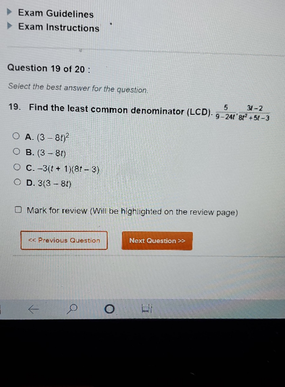 please help me answer this question Exam Guidelines Exam Instructions Question 19