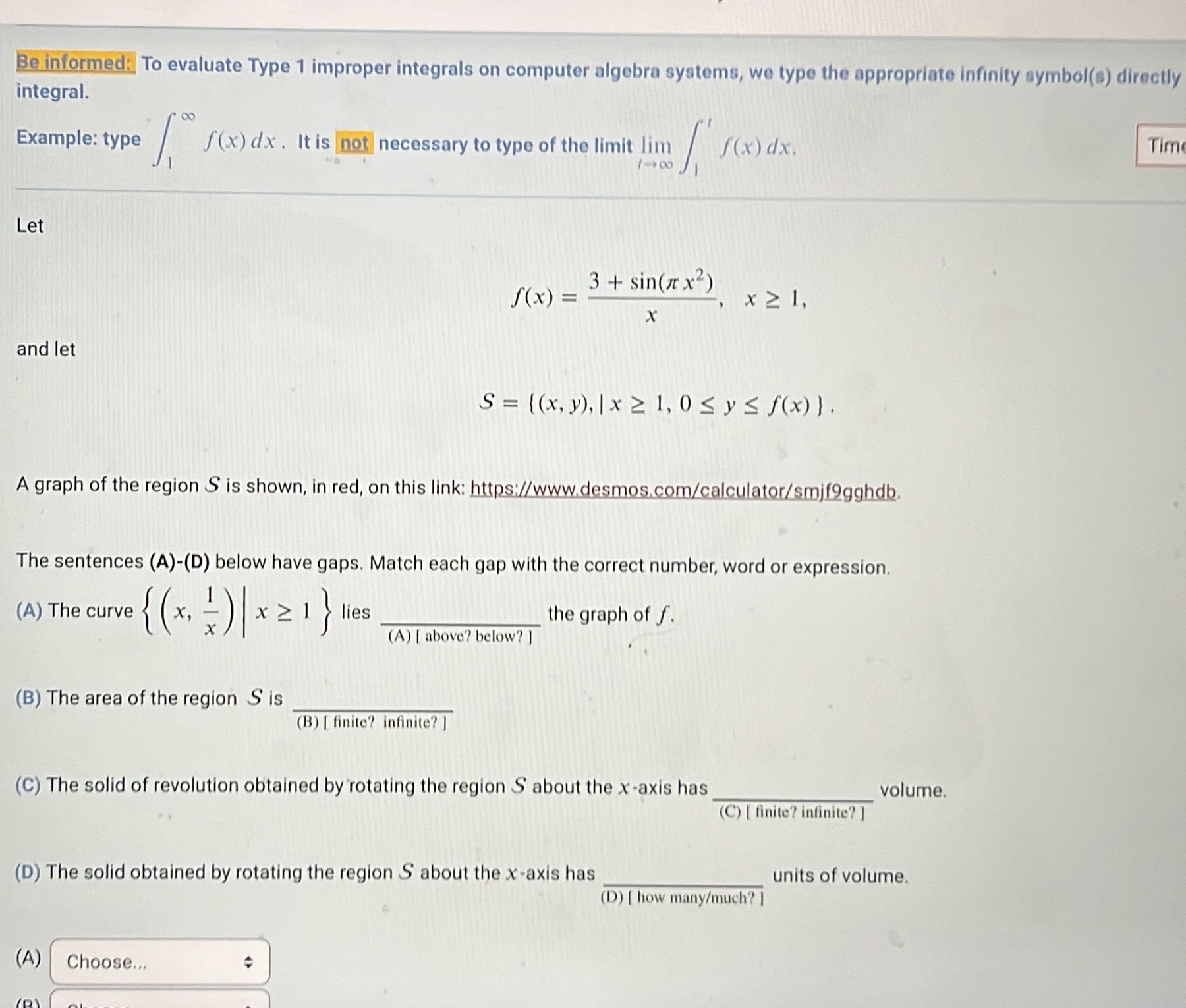  Be informed: To evaluate Type 1 improper integrals on computer algebra