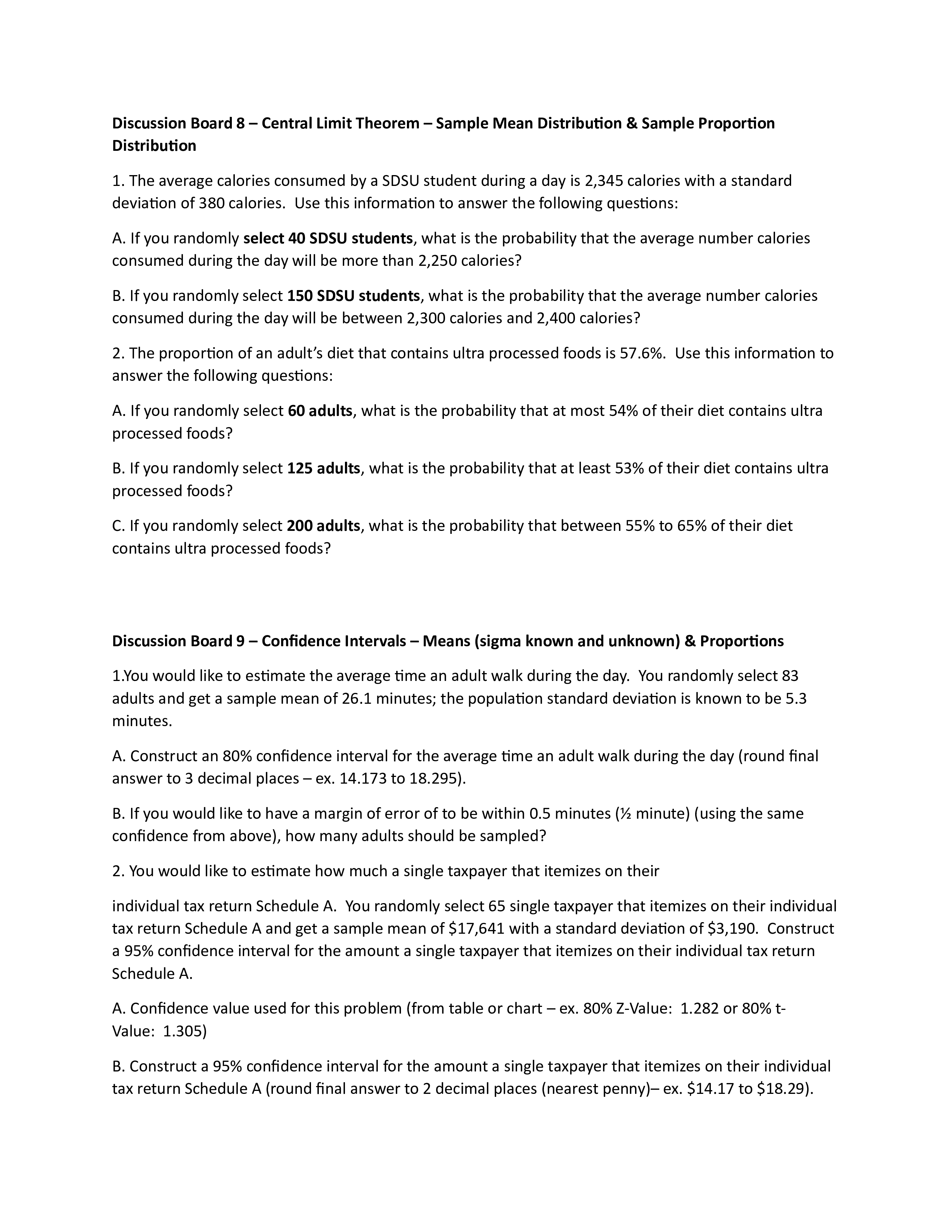 Discussion Board 8 Central Limit Theorem Sample Mean Distribution & Sample