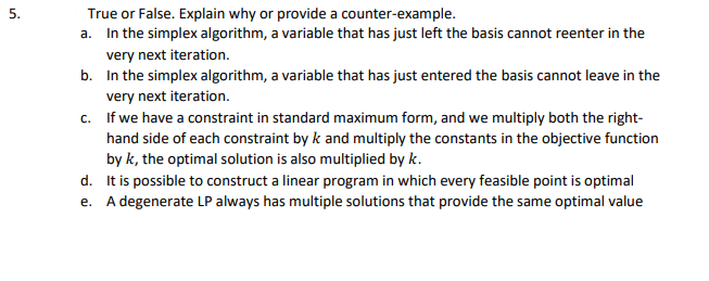 DIFFERENTIAL EQUATIONS True or False. Explain why or provide a counter-example. a.