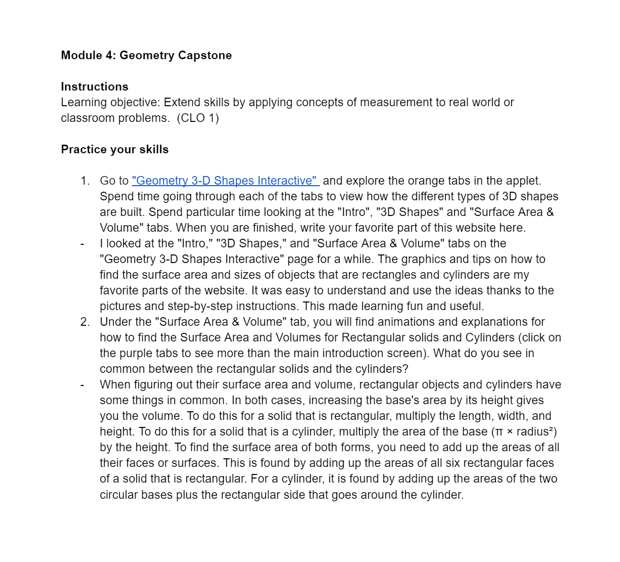  Module 4: Geometry Capstone Instructions Learning objective: Extend skills by applying