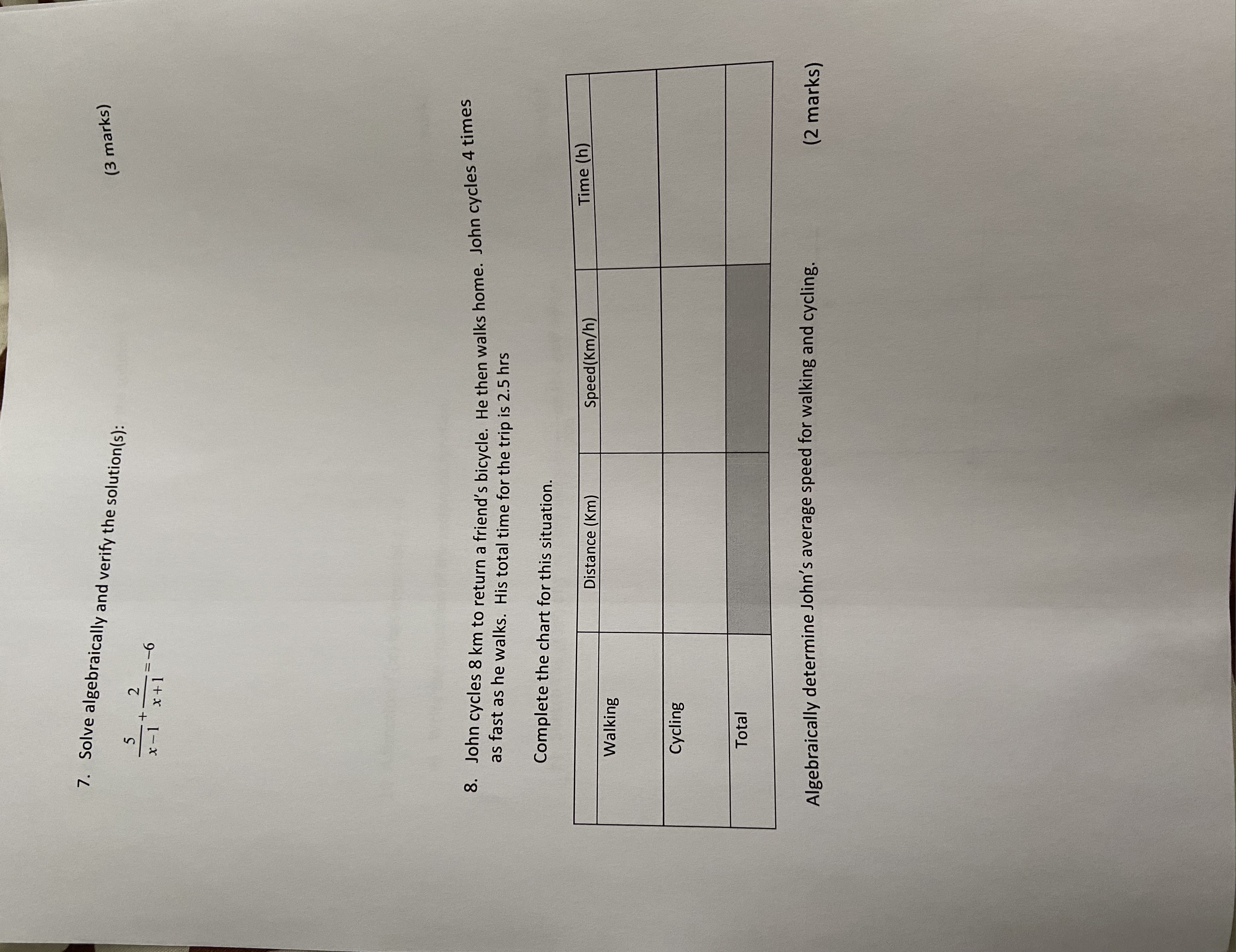 7. Solve algebraically and verify the solution(s): (3 marks) 5 2