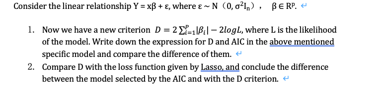 need help Consider the linear relationship Y = xB + &,