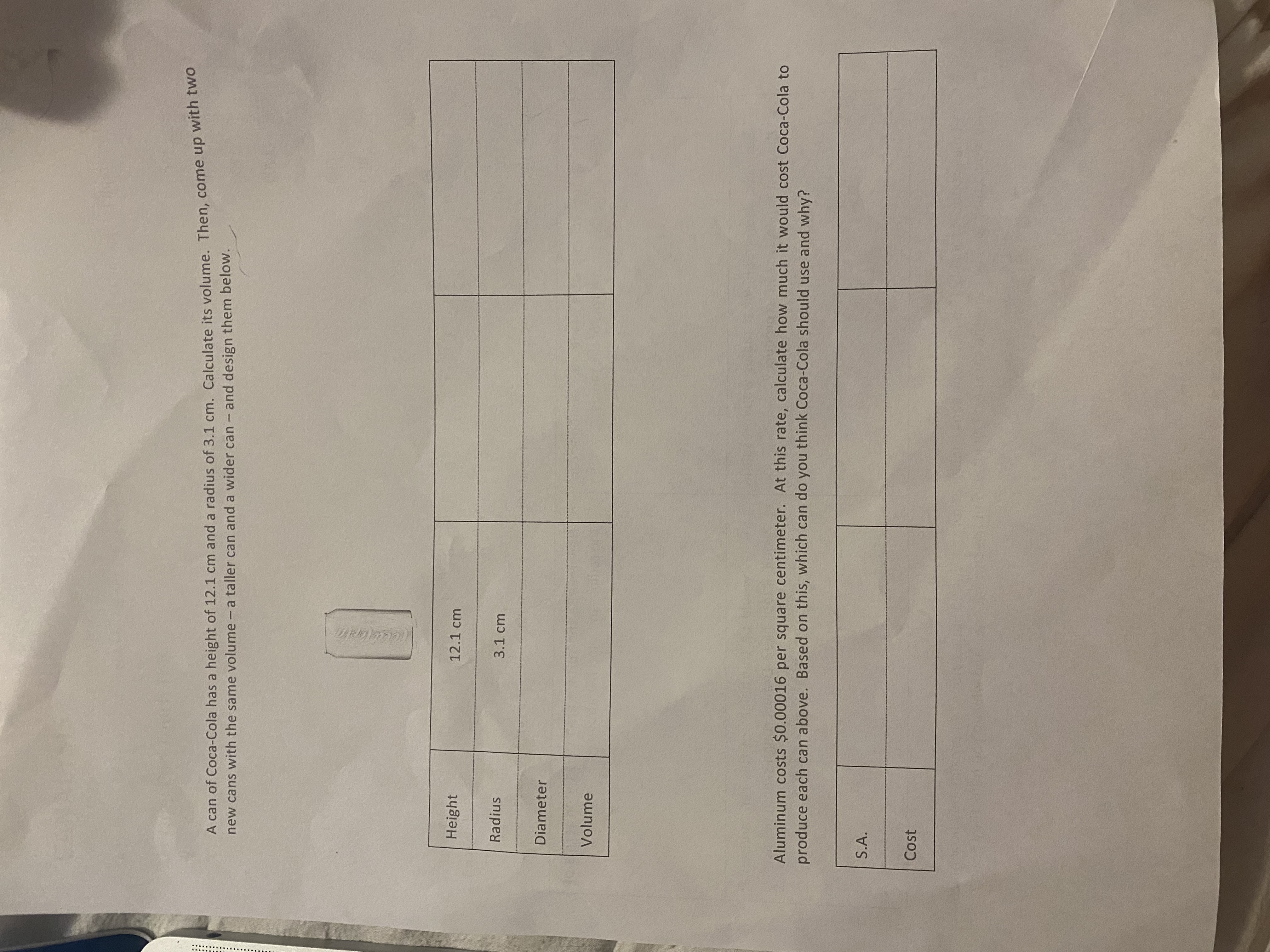 corresponding surface area for the three cans from before. Then collect a