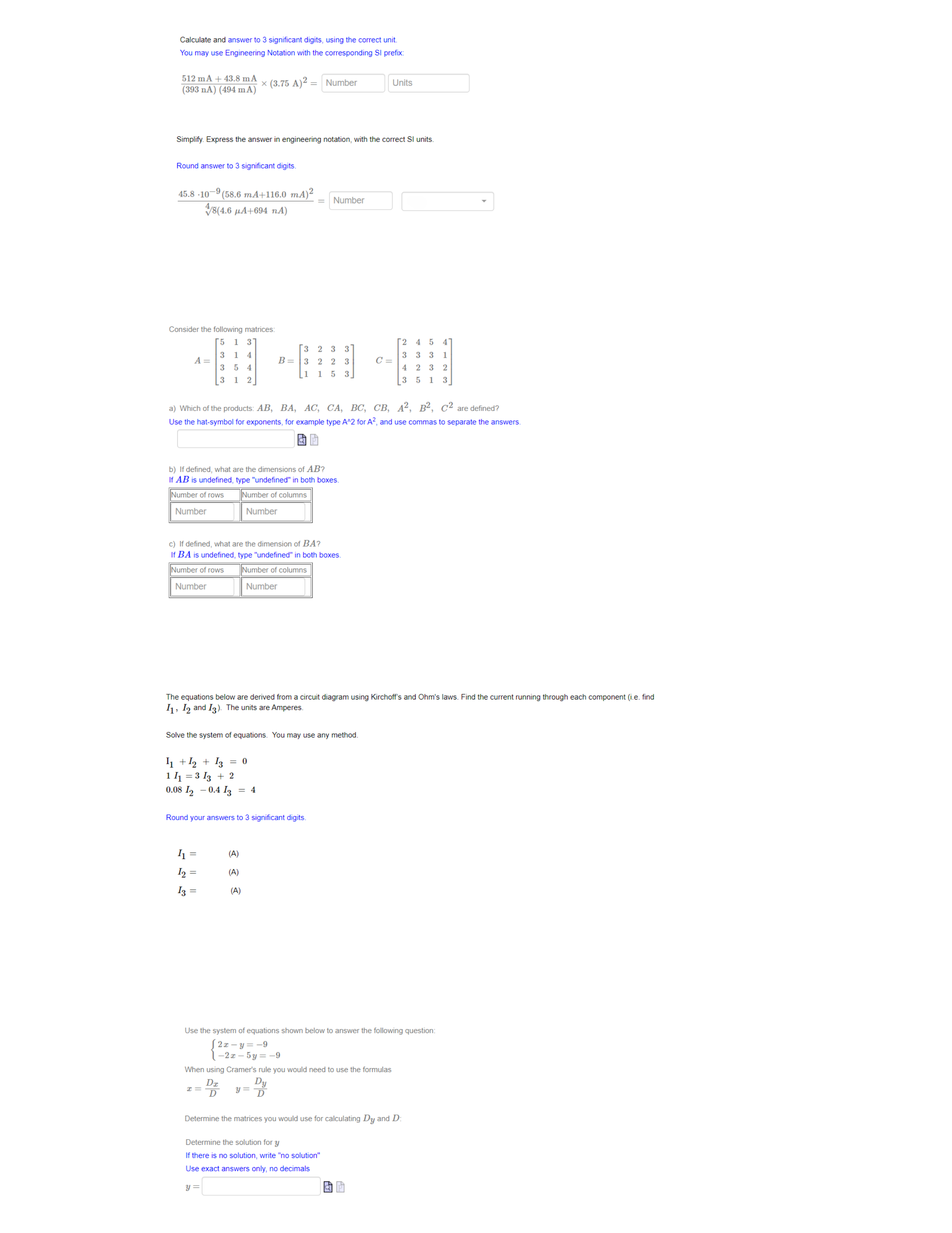  Calculate and answer to 3 significant digits, using the correct unit.