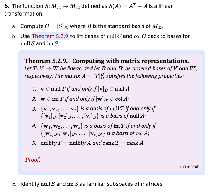 6. The function S: M22 -> M22 defined as S(A) =