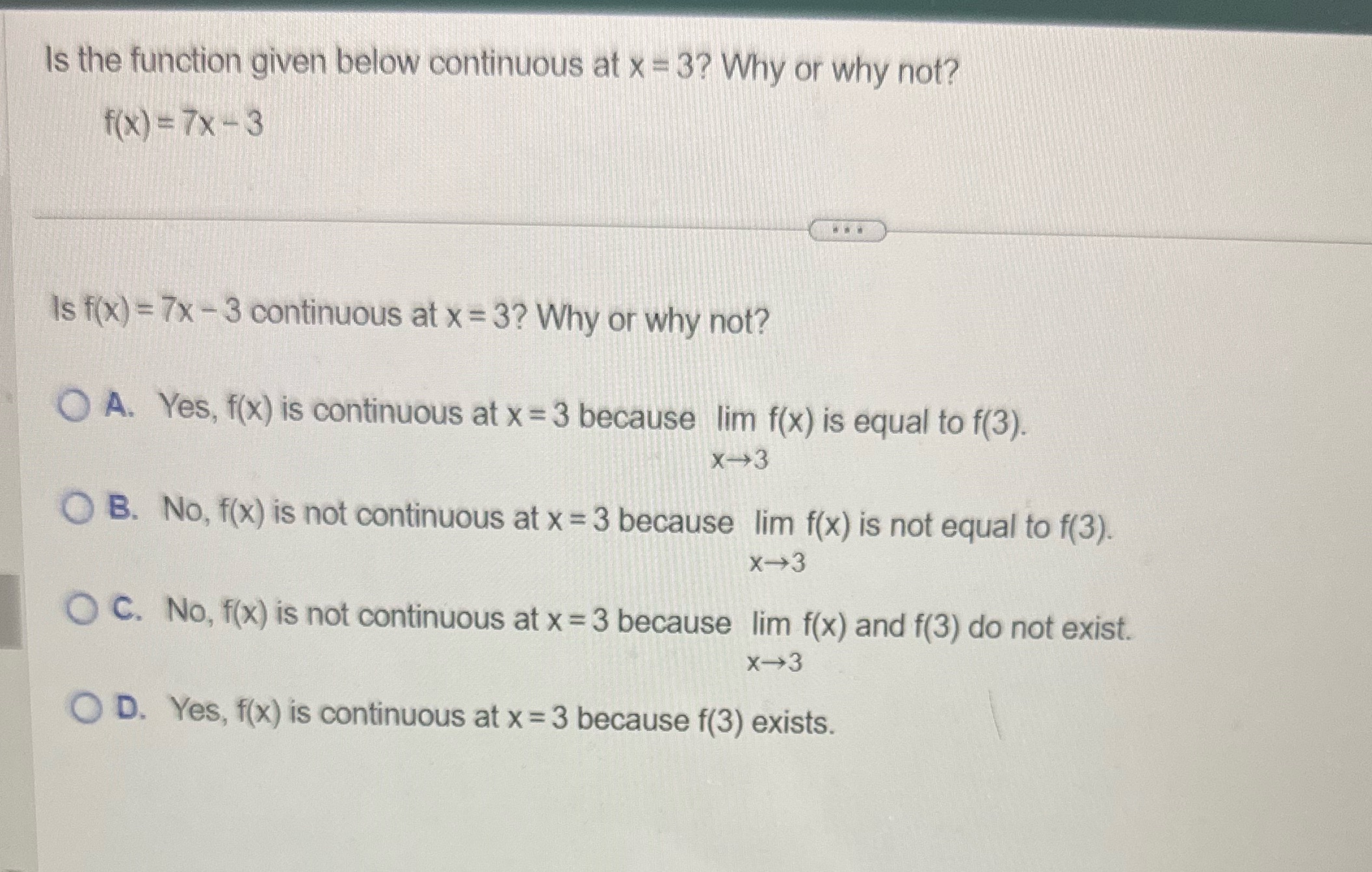Pls help me Is the function given below continuous at x =