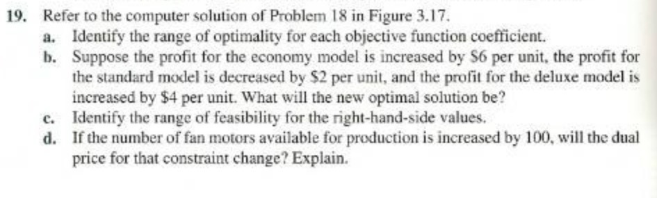  19. Refer to the computer solution of Problem 18 in Figure