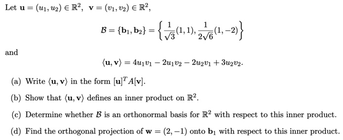  Let u = (u1, u2) ER2, v = (v1, v2) ER2,