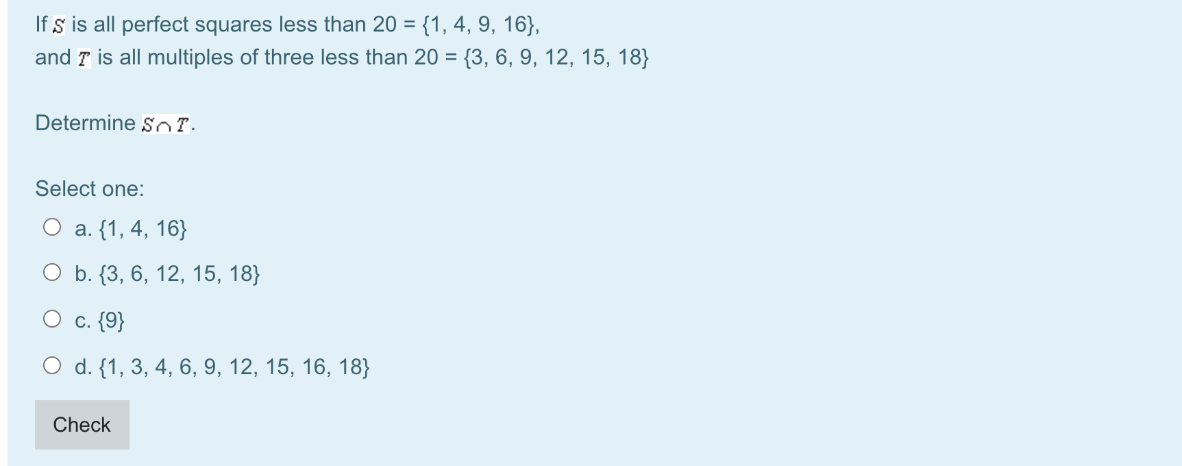 all multiples of four from 1 to 20 = {4, 8, 12,