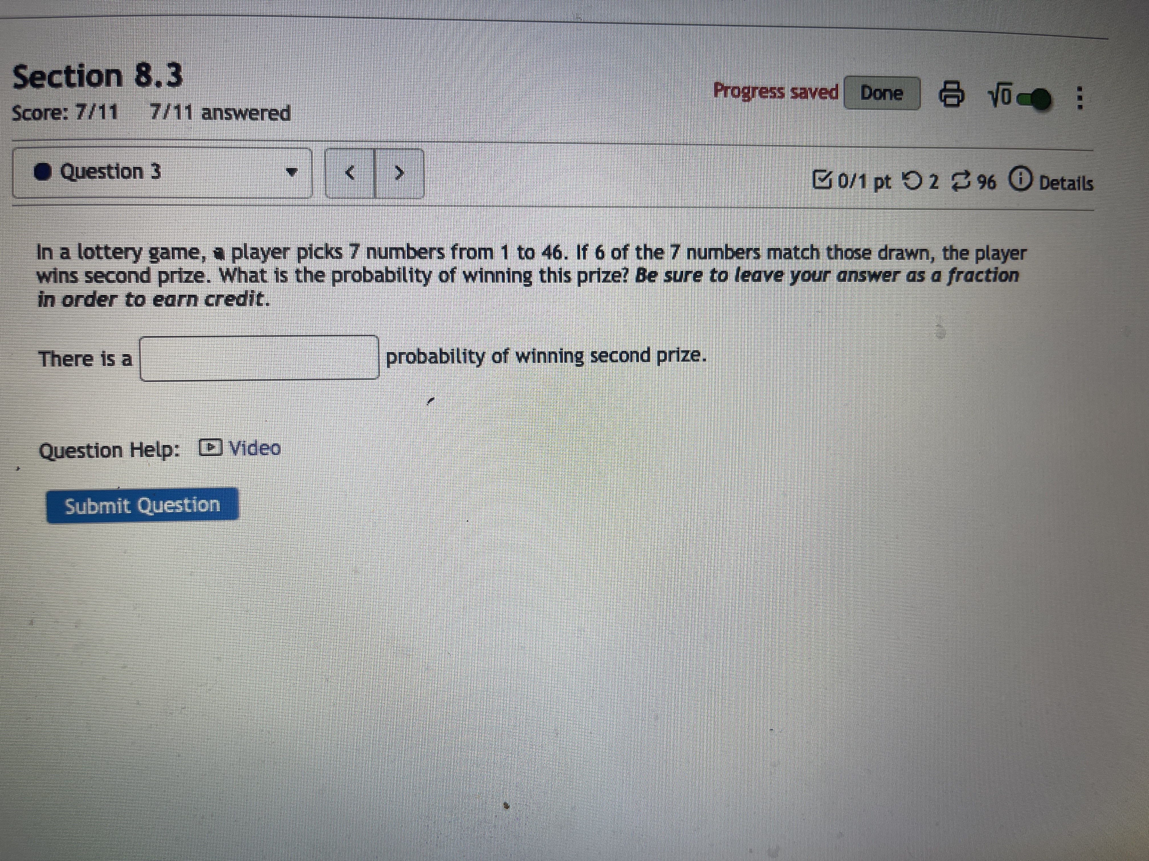  Section 8.3 Progress saved Done @ 10 Score: 7/11 7/11 answered