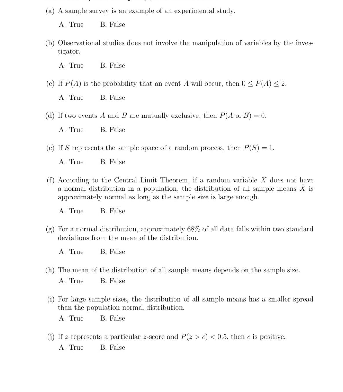  a w v u (a) A sample survey is an example