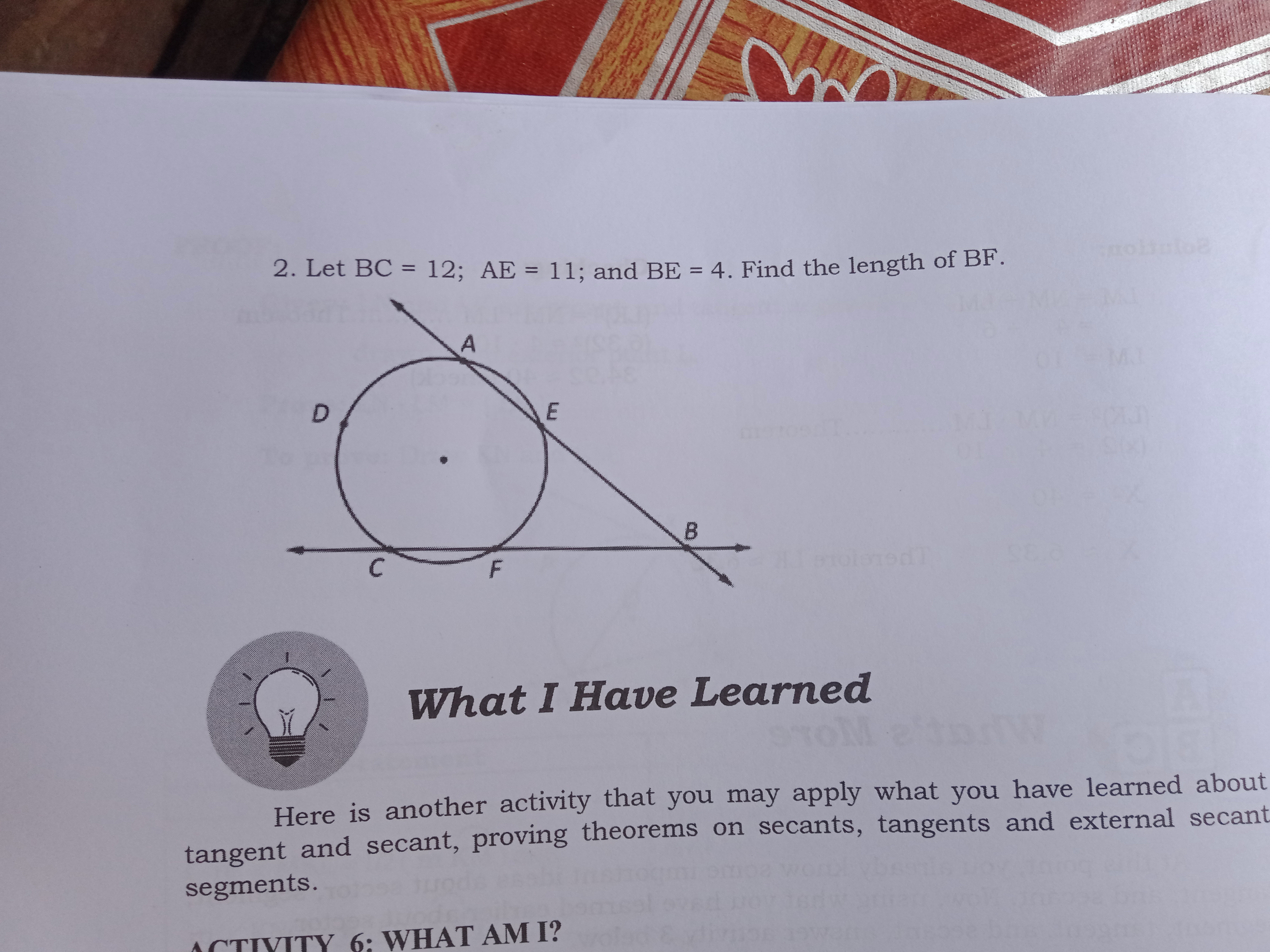 fixed point (the center). OO2. A of a circle is the region