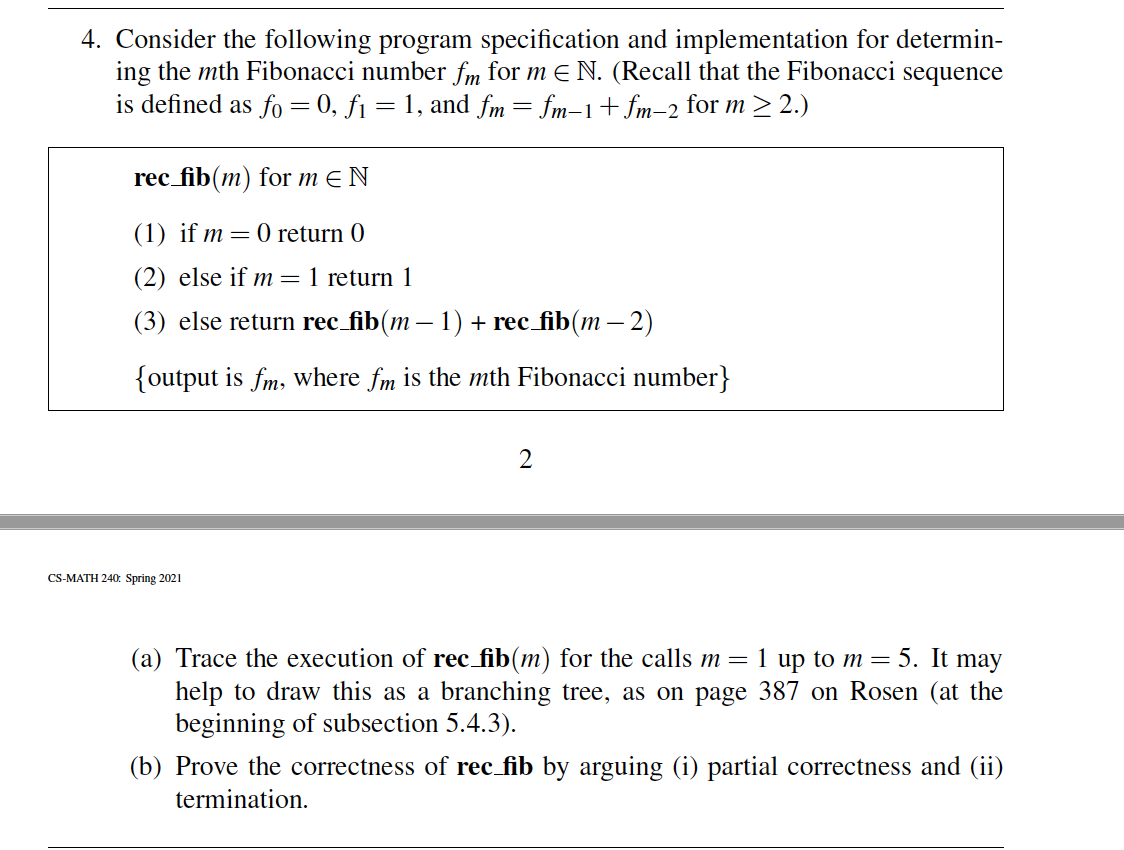 correctness: Show that for all valid inputs, if the program terminates, then