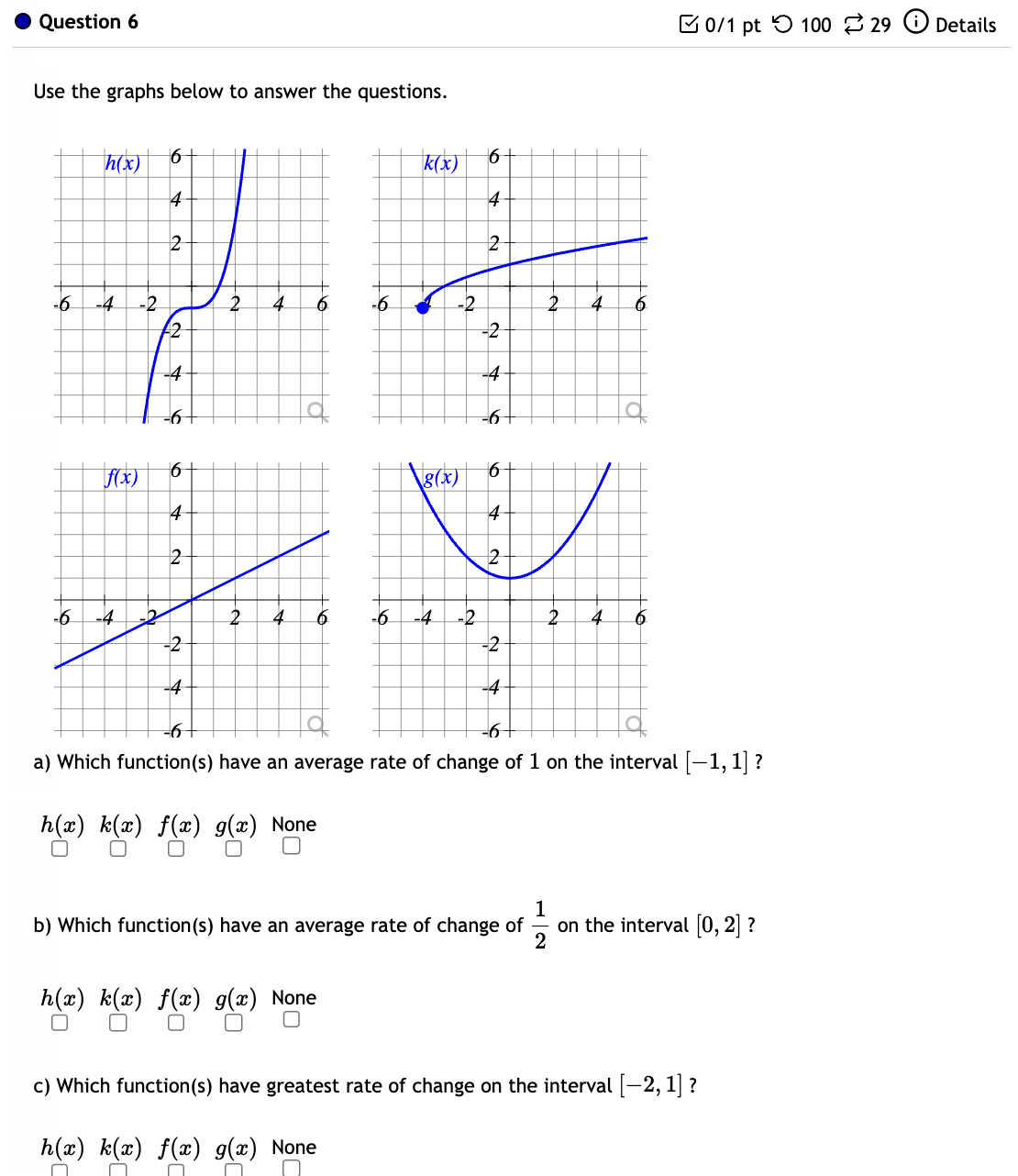 6 . Question 6 0/1 pt ' 100 2 29 @ Details