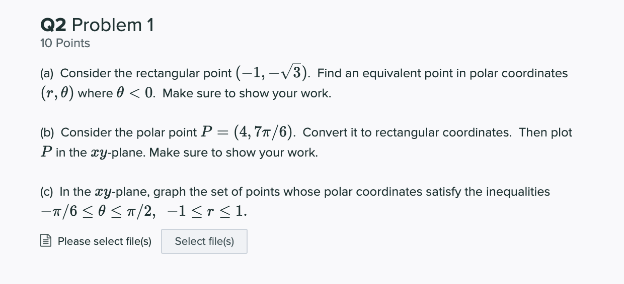 (a) Consider the rectangular point (-1,-\sqrt{3})(1,3). Find an equivalent point in polar