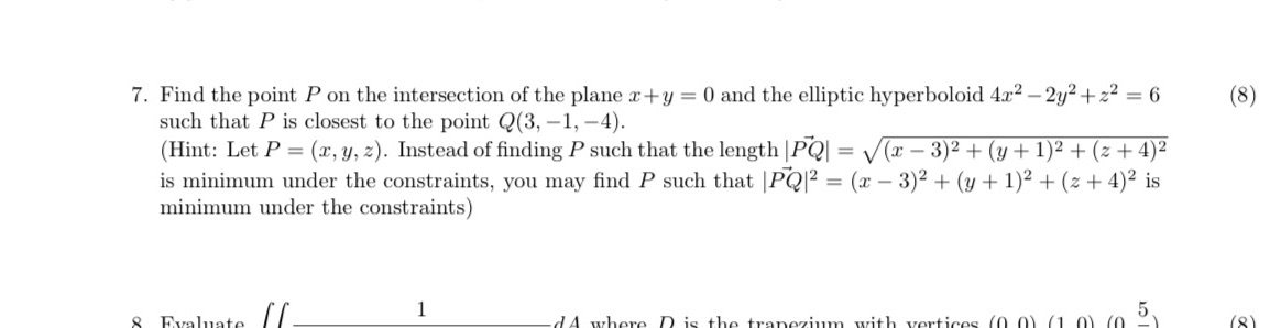 Question 7 7. Find the point P on the intersection of the