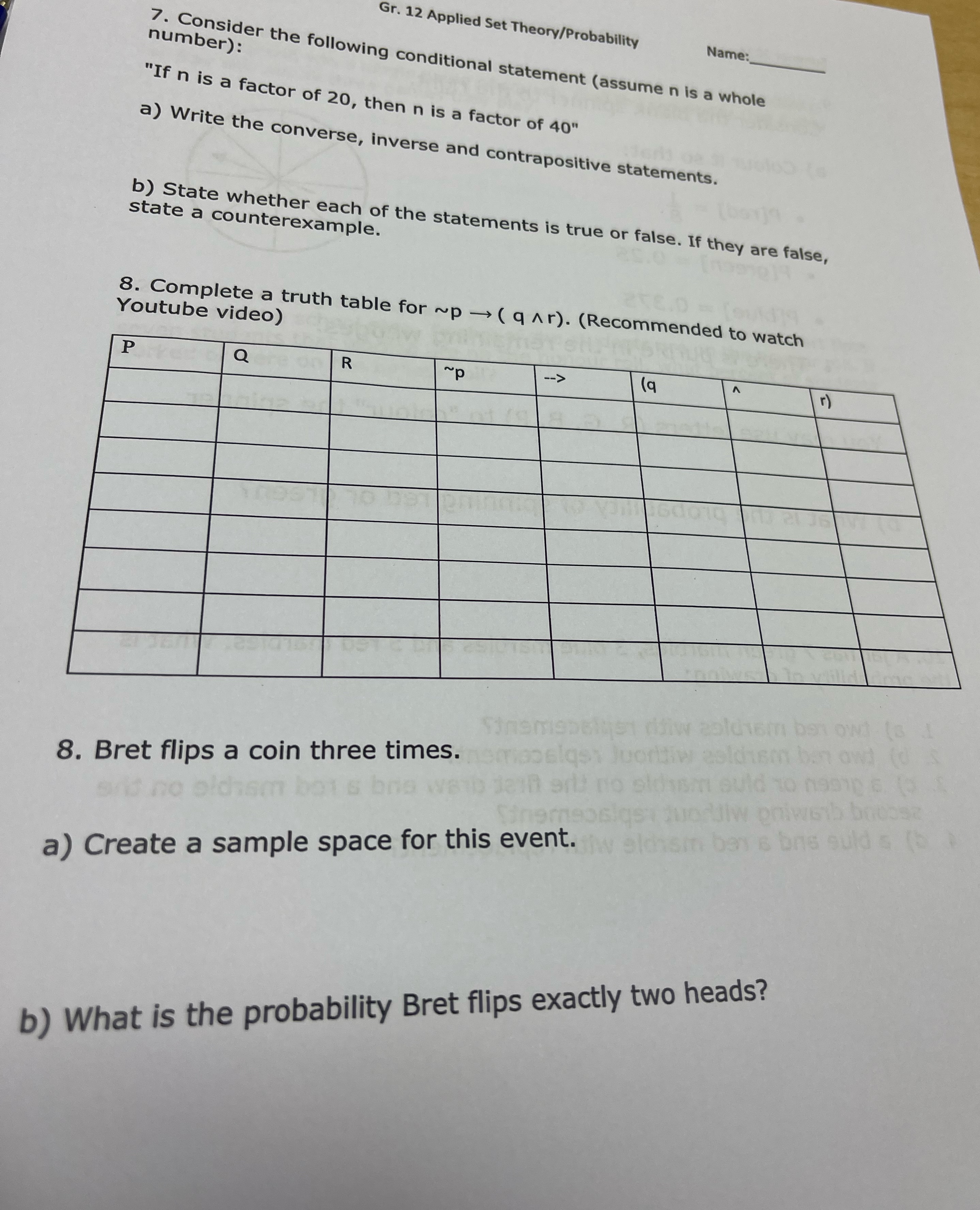  Gr. 12 Applied Set Theory/Probability Name: number) : 7. Consider the