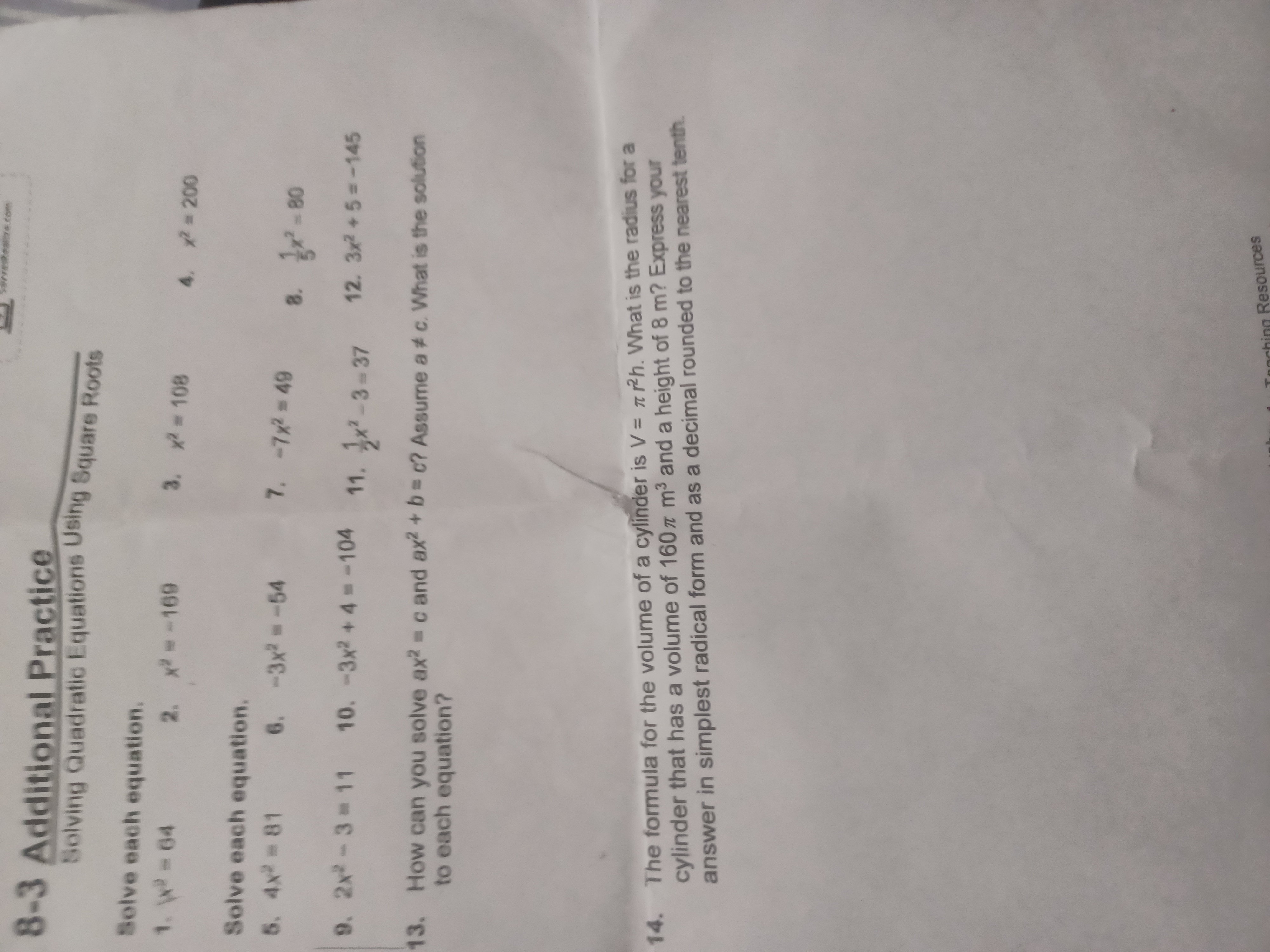  8-3 Additional Practice Solving Quadratic Equations Using Square Roots Solve each