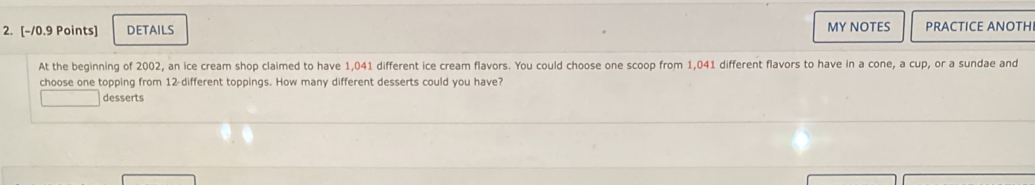  2. [-/0.9 Points] DETAILS MY NOTES PRACTICE ANOTH At the beginning