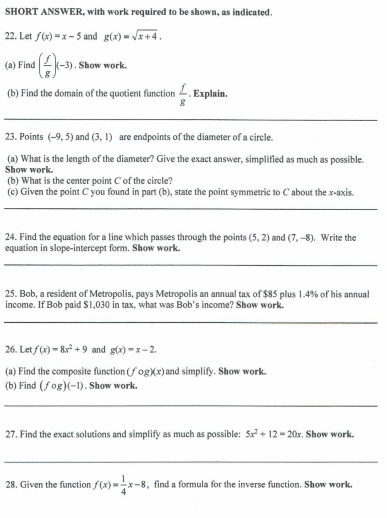 SHORT ANSWER, with work required to be shown, as indicated. 22.