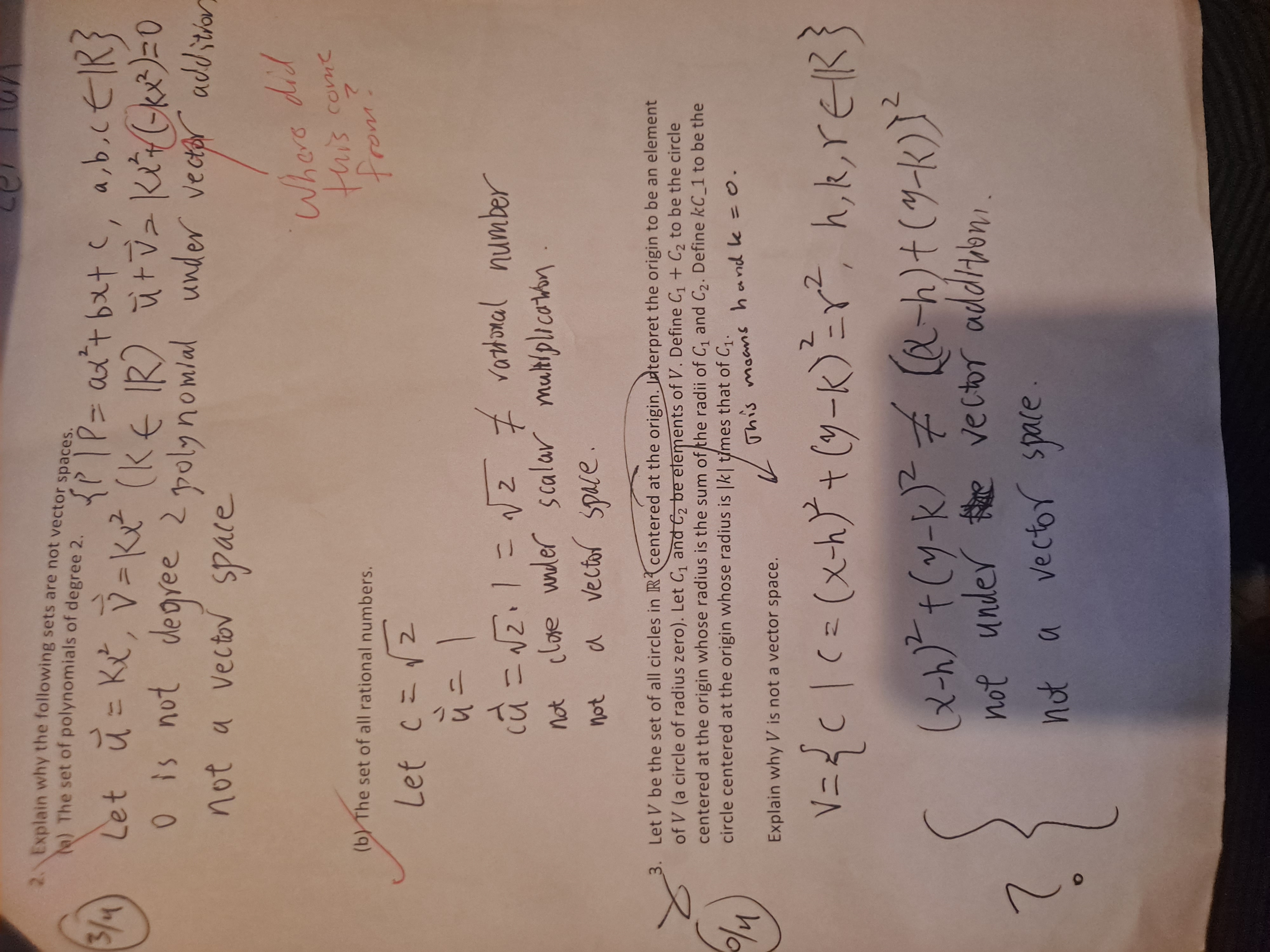 2. Explain why the following sets are not vector spaces. 3