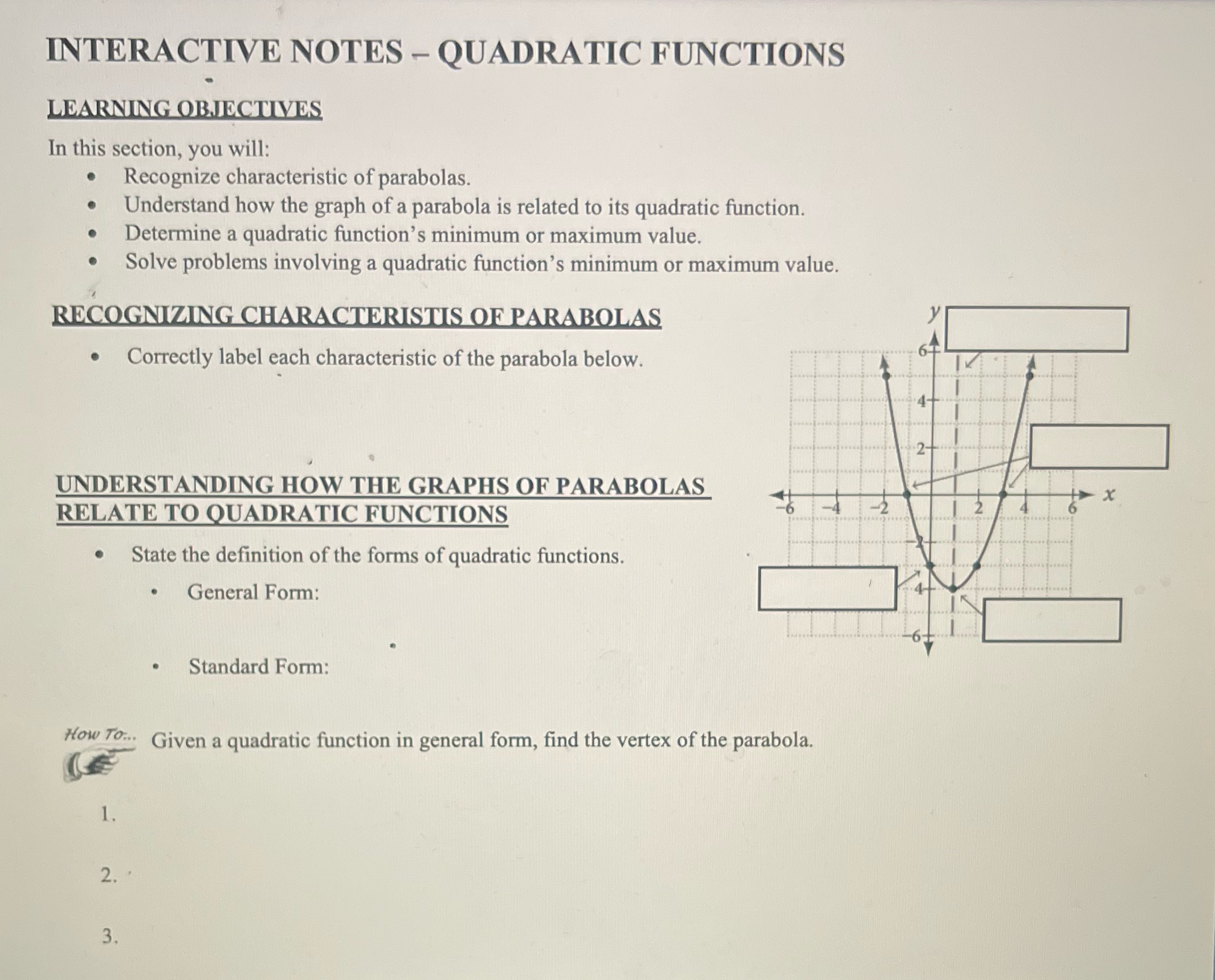 Interactive notes-quadratic functions INTERACTIVE NOTES - QUADRATIC FUNCTIONS LEARNING OBJECTIVES In this