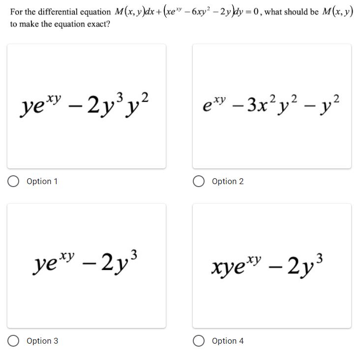 + cosy - 1 = 0 3exy - cosy - 2 =