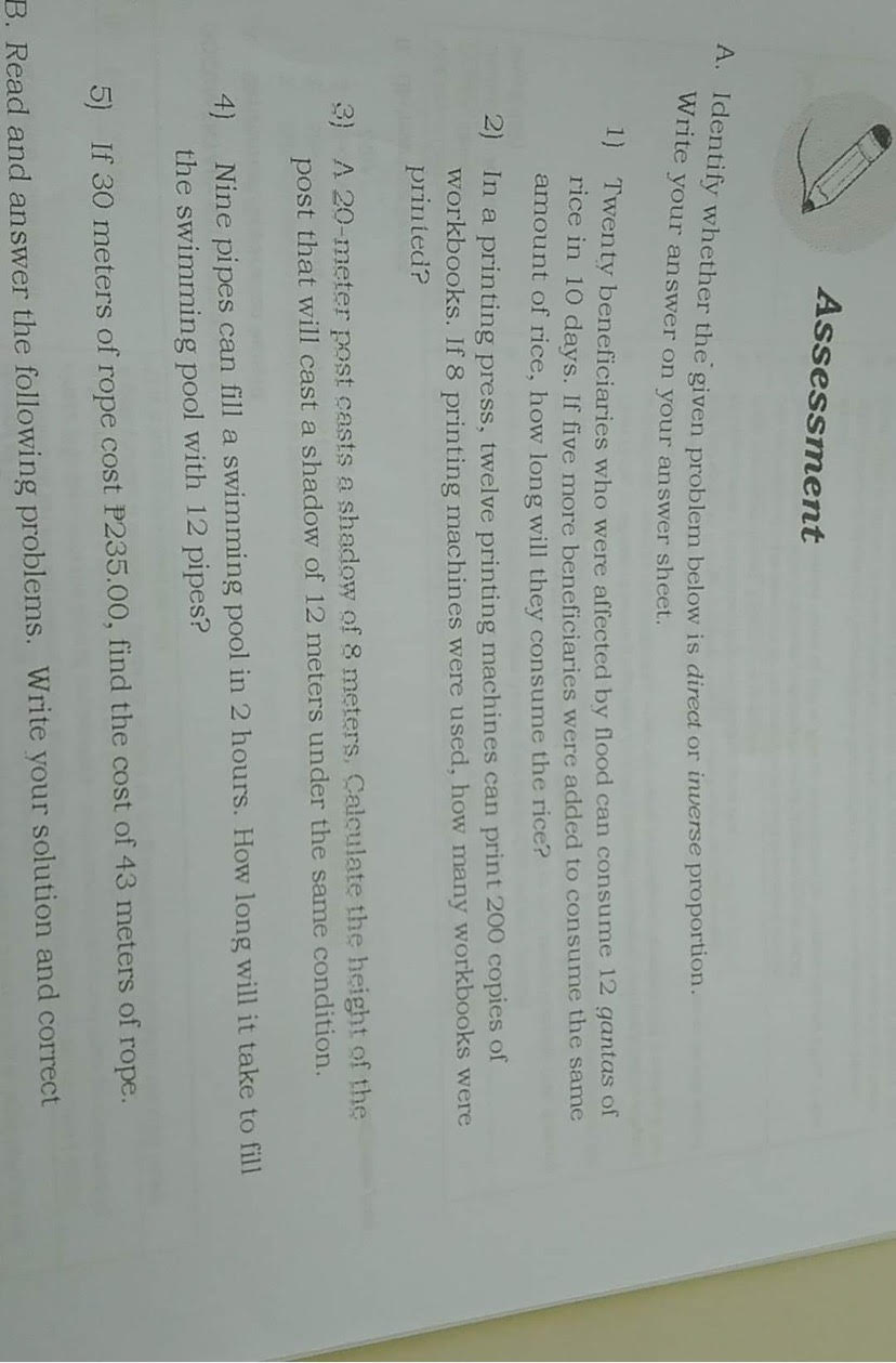 I need help please :) Assessment A. Identify whether the given problem