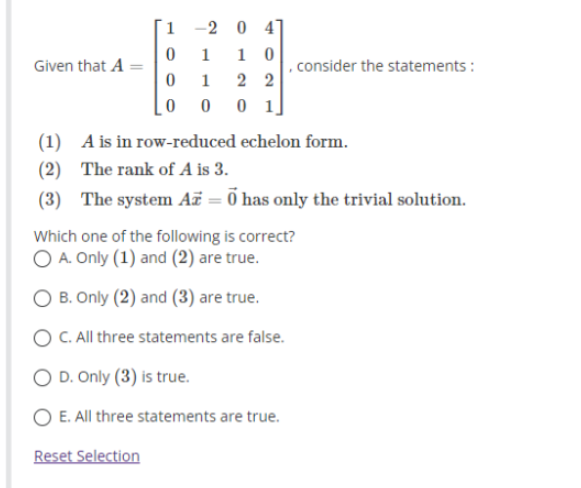  O 1 0 Given that A = V , consider the