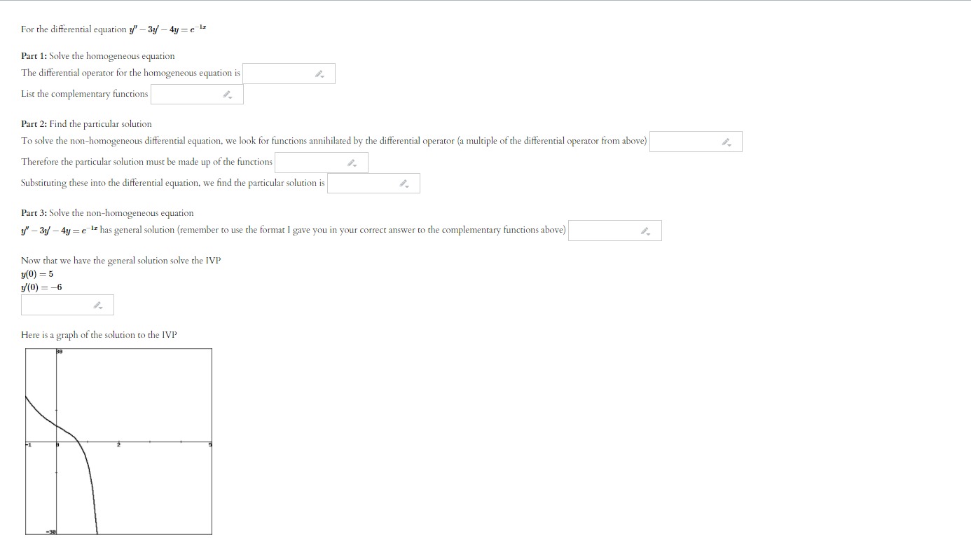 Please answer all questions clearly. For the differential equation ?" - 3y'