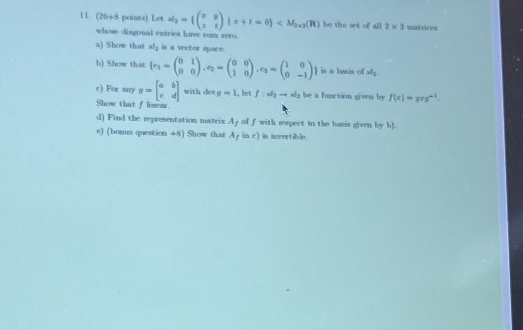 11. (26+8 points) Let ala - (* [ +1 =0)