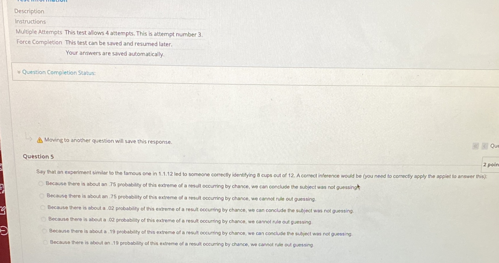  Description Instructions Multiple Attempts This test allows 4 attempts. This is