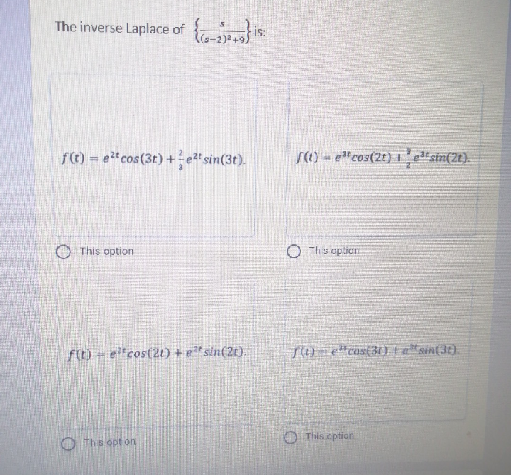 ( s-1 ) (3+1) is: f (t) - Get + 6e2t f
