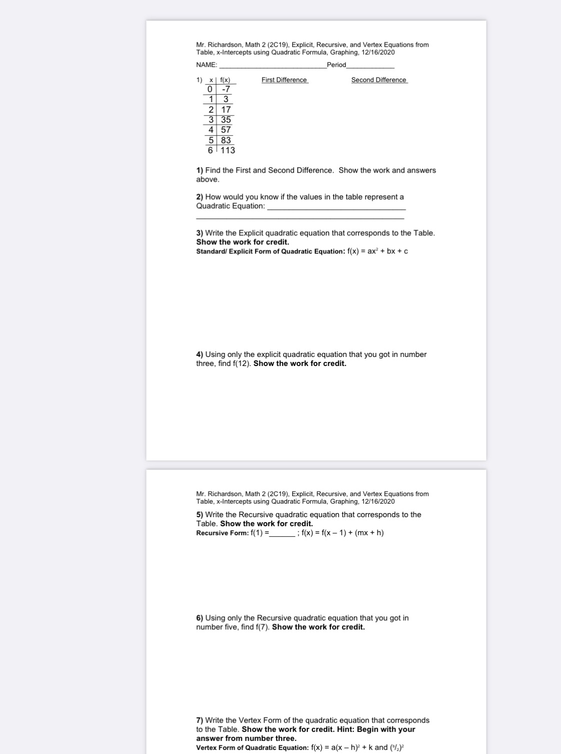 I need help on 5,6,7,please show work it's due before 4 thank