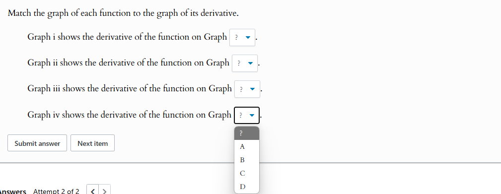 for all z in (a,b). O D, () is differentiable on (a,