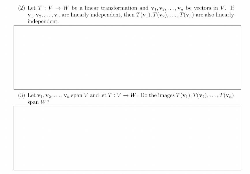 Let T : V ~> W be a linear transformation and v1,v2,.