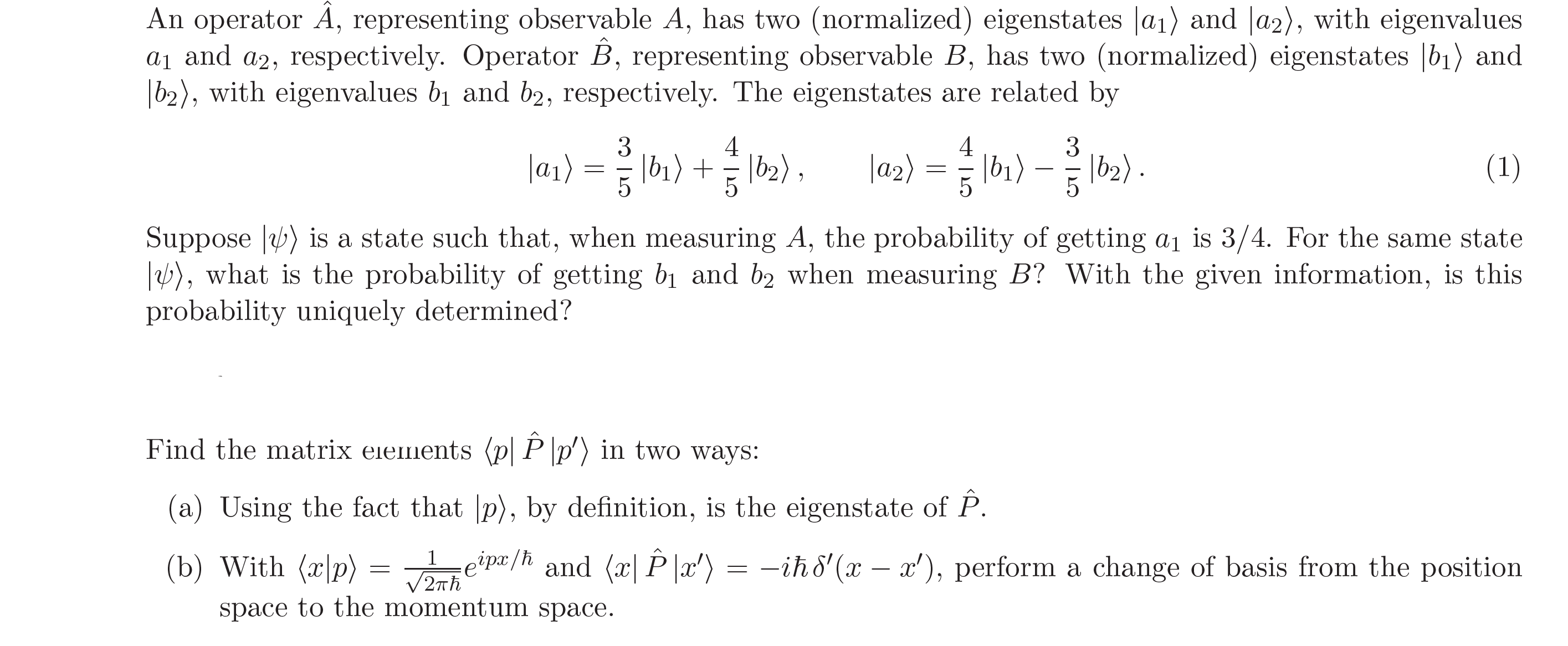 Please solve all the following eigen quantum physics problems (questions in picture)