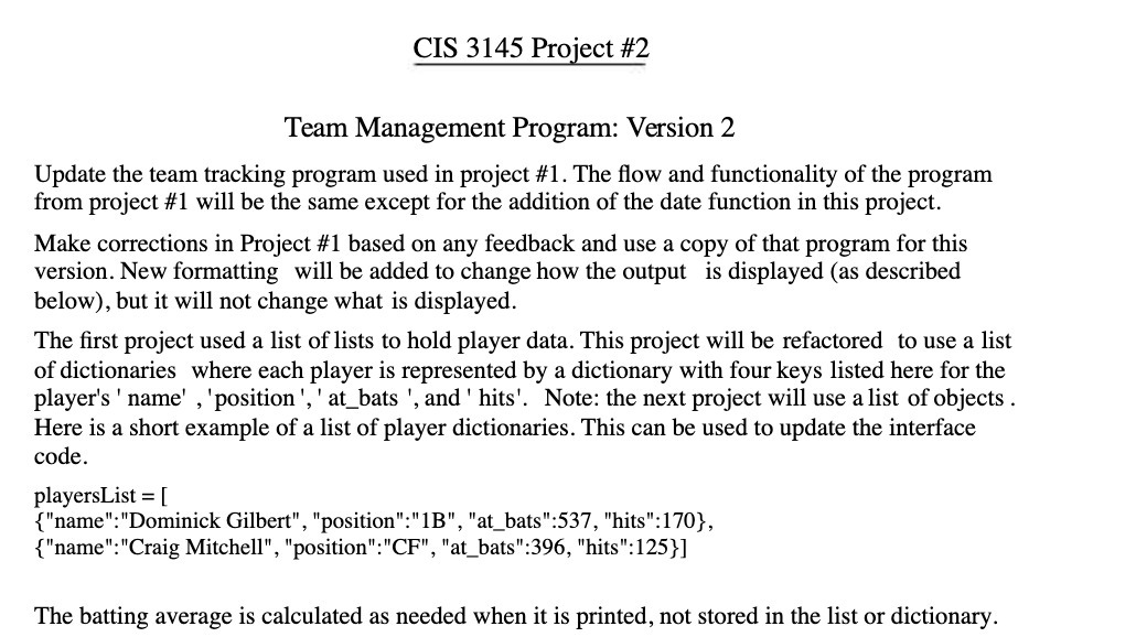  C13 3145 Project #2 Team Management Program: Version 2 Update the